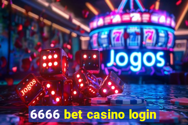 6666 bet casino login